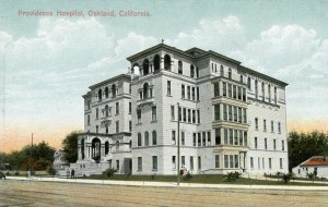 Providence Hospital, Oakland, California                                     